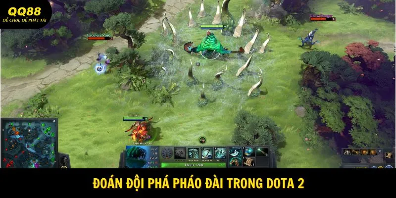 Đoán đội phá pháo đài trong Dota 2
