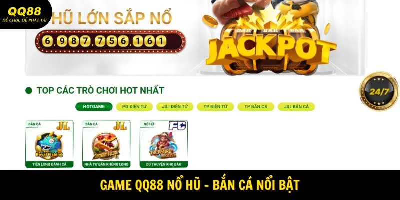 Game QQ88 Nổ hũ - Bắn cá nổi bật